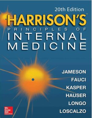 Harrison's Principles of Internal Medicine, 20th Edition, J_ Larry Jameson
